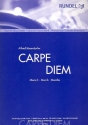 Carpe diem fr Blasorchester Partitur und Stimmen