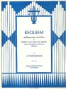 Requiem mit Responsorien und Libera fr Sopran, Alt und Orgel (Bass ad lib) Partitur
