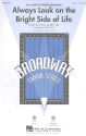 Alway look on the bright Side of Life for mixed chorus (SATB) and instruments vocal score