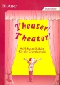 Theater Theater Unterrichtsmaterialien mit Auffhrungshinweisen