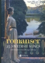 Romanser - 25 swedish Songs for voice and piano (schwed)