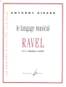 Le langage musical de Ravel dans le Quatuor  cordes