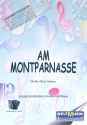 Am Montparnasse: Einzelausgabe fr Akkordeon mit Akkordbezifferung