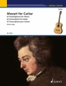 Mozart, Wolfgang Amadeus: Mozart for Guitar fr Gitarre