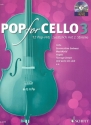 Pop for Cello Band 3 (+CD) fr 1-2 Violoncelli Spielpartitur