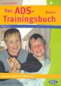 Das ADS-Trainingsbuch Band 2