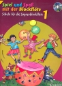 Spiel und Spa mit der Blockflte Band 1 - Schule (+CD) fr Sopranblockflte (barocke Griffweise) Neuausgabe 2014