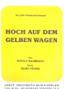 Hoch auf dem gelben Wagen: fr Klavier (mit Text)