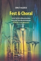Fest und Choral fr 4-5 Blechblser (Ensemble) Spielpartitur