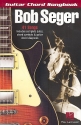 Bob Seger Chord Songbook songbook lyrics/chord symbols/diagrams