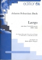 Largo aus dem Cembalokonzert BWV1056 Violine (Flte) oder Violoncello und Gitarre Partitur und Stimmen