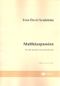 Matthuspassion for soli, mixed choir and orchestra score (dt)