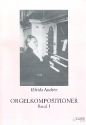 Orgelkompositionen Band 1