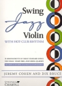 Swing Jazz Violin (+2CD's): for violin, violin trio and string quartet score