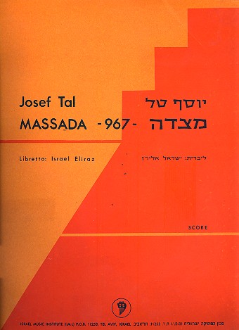Massada 967 for soloists, chorus and electronic music score