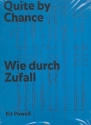 Quite by Chance - Wie durch Zufall