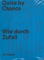 Quite by Chance - Wie durch Zufall