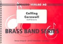 Calling Cornwall: for brass band score and parts