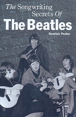 The Songwriting Secrets of The Beatles