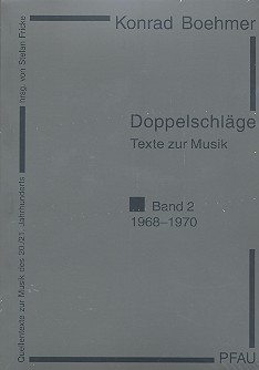 Doppelschlge Texte zur Musik Band 2 (1968-1970)