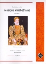 Musique �lisab�thaine vol.1 pour 2 guitares 2 partitions