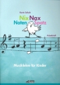 Nix Nax Notenspatz Musiklehre fr Kinder Arbeitsheft