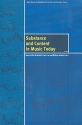 Substance and Content in Music today