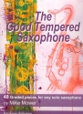 The good tempered Saxophone for solo saxophone