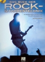 Das Buch der Rockgitarrentechnik (+CD): fr E-Gitarre/Tabulatur