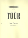 Lost Prayers fr Streichquartett Partitur und Stimmen