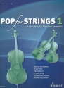 Pop for Strings Band 1 fr 2 Violinen und Violoncello (Viola ad lib) Partitur und Stimmen