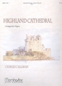 Highland Cathedral for organ
