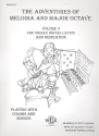 The Adventures of Melodia and Major Octave vol.3 for organ