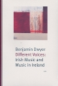 Different Voices Irish Music and Music in Ireland