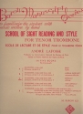 School of Sight Reading and Style vol.C (difficult) for tenor trombone (en/fr)