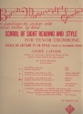 School of Sight Reading and Style vol.C (difficult) for tenor trombone (en/fr)