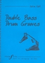 Double Bass Drum Grooves (+CD): fr Schlagzeug