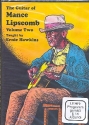 The Guitar of Mance Lipscomb vol.2  DVD