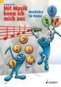 Mit Musik kenn ich mich aus - Paket Bnde 1-4 (+CD)  Paket - Paket der Bnde 1-4: ED 9690 Buch, ED 20055 Buch mit CD, ED 20