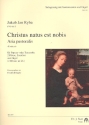 Christus natus est nobis fr Sopran (Tenor), 2 Flten, Streicher und Orgel Partitur und Stimmen