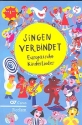 Singen verbindet - europische Kinderlieder  Liederbuch