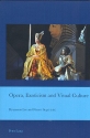 Opera, Exoticism and Visual Culture