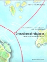 Grenz�berschreitungen Musik im interdisziplin�ren Diskurs