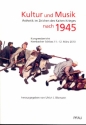 Kultur und Musik nach 1945 sthetik im Zeichen des kalten Krieges Kongressbericht Hambacher Schloss Mrz 2013