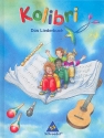 Kolibri - Das Liederbuch 1-4 Ausgabe Sd 2003