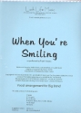 When You're smiling: vocal arrangement for big band score and parts