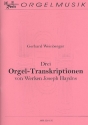 3 Orgel -Transkriptionen von Werken von Joseph Haydn fr Orgel