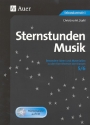Sternstunden der Musik Klassen5/6 Sekundarstufe 1 (+CD)