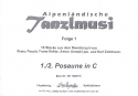 Alpenlndische Tanzlmusi Band 1: fr 5 Blser Posune 1 und 2 in C