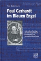 Paul Gerhardt im Blauen Engel